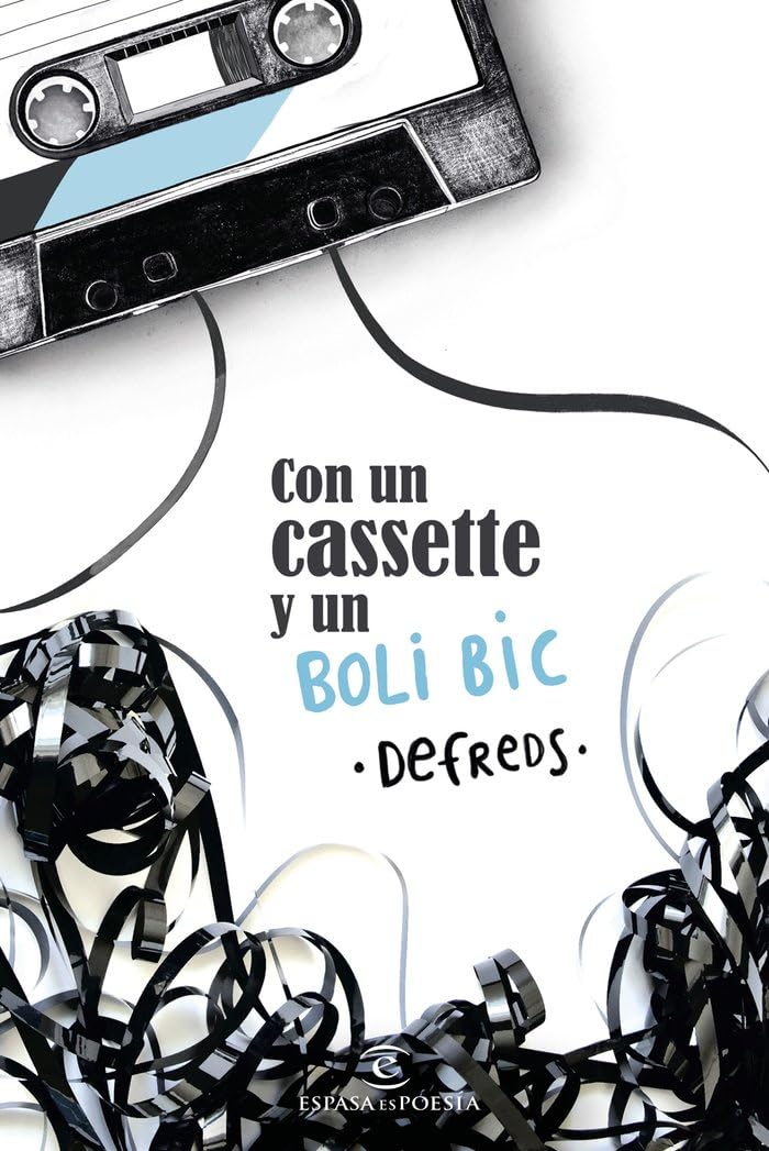 Con un cassette y un BOLI BIC (ESPASAesPOESÍA)