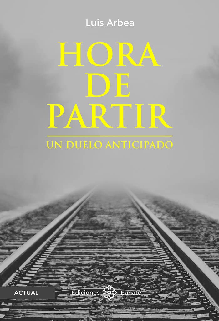 Hora de partir: Un duelo anticipado (Actual)