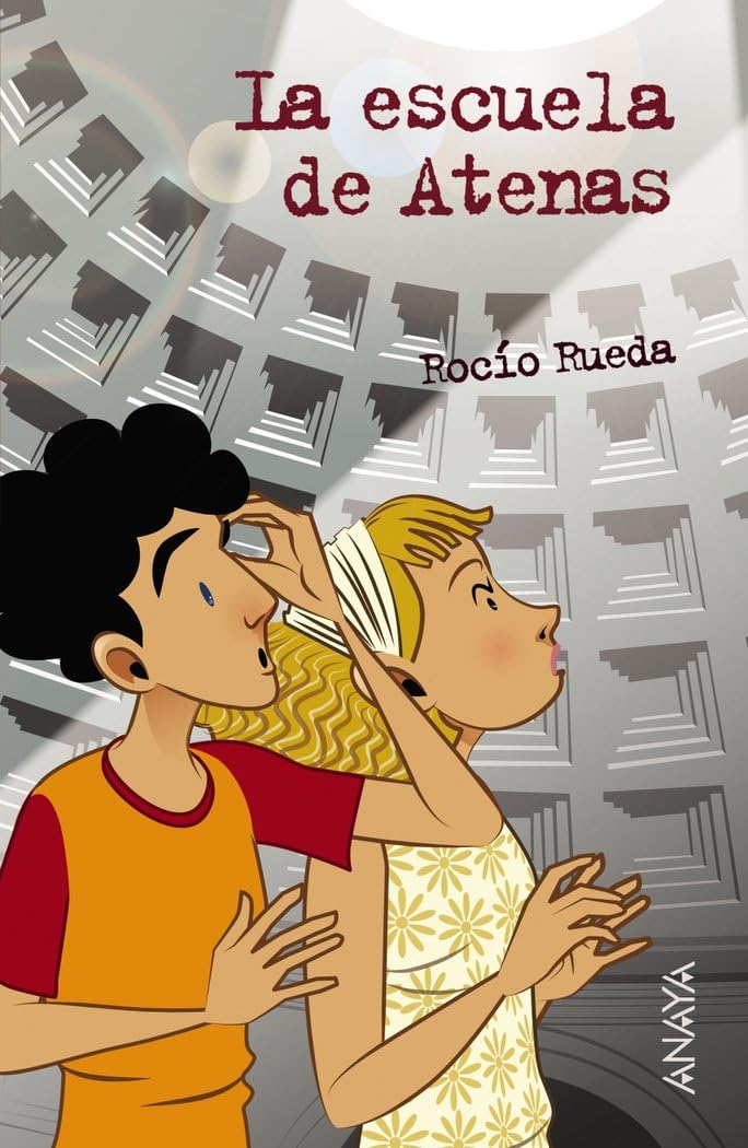 La escuela de Atenas (LITERATURA JUVENIL - Leer y Pensar)