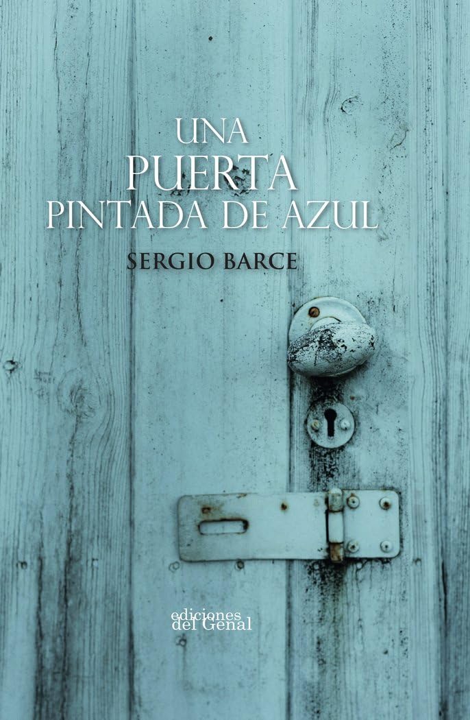 UNA PUERTA PINTADA DE AZUL (DEL GENAL)