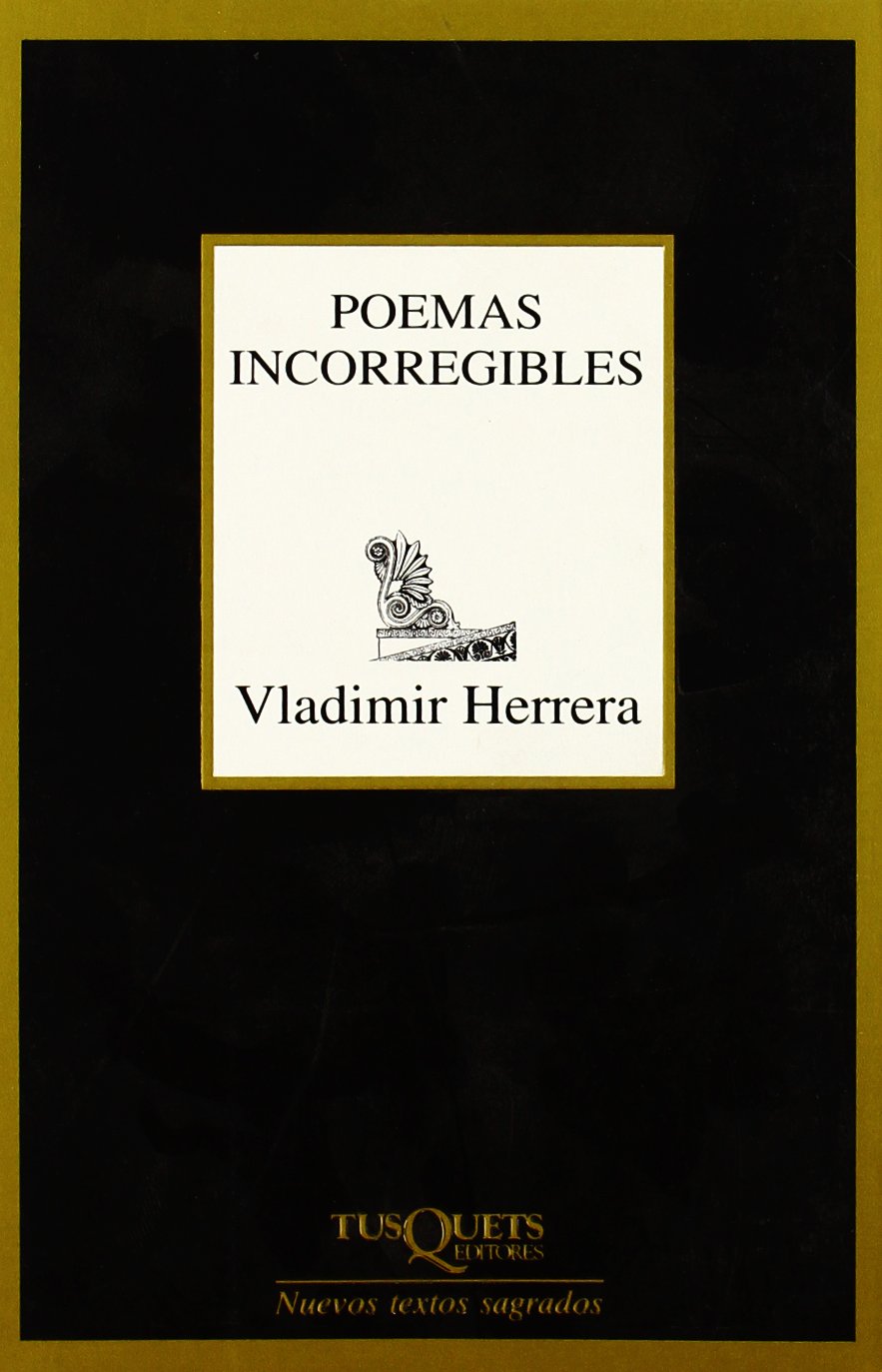 Poemas incorregibles: 190 (Marginales)