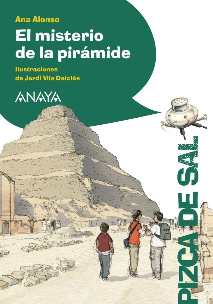 El Misterio De La Pirámide, Literatura Infantil, Apartir de 10 Años, Pizca De Sal
