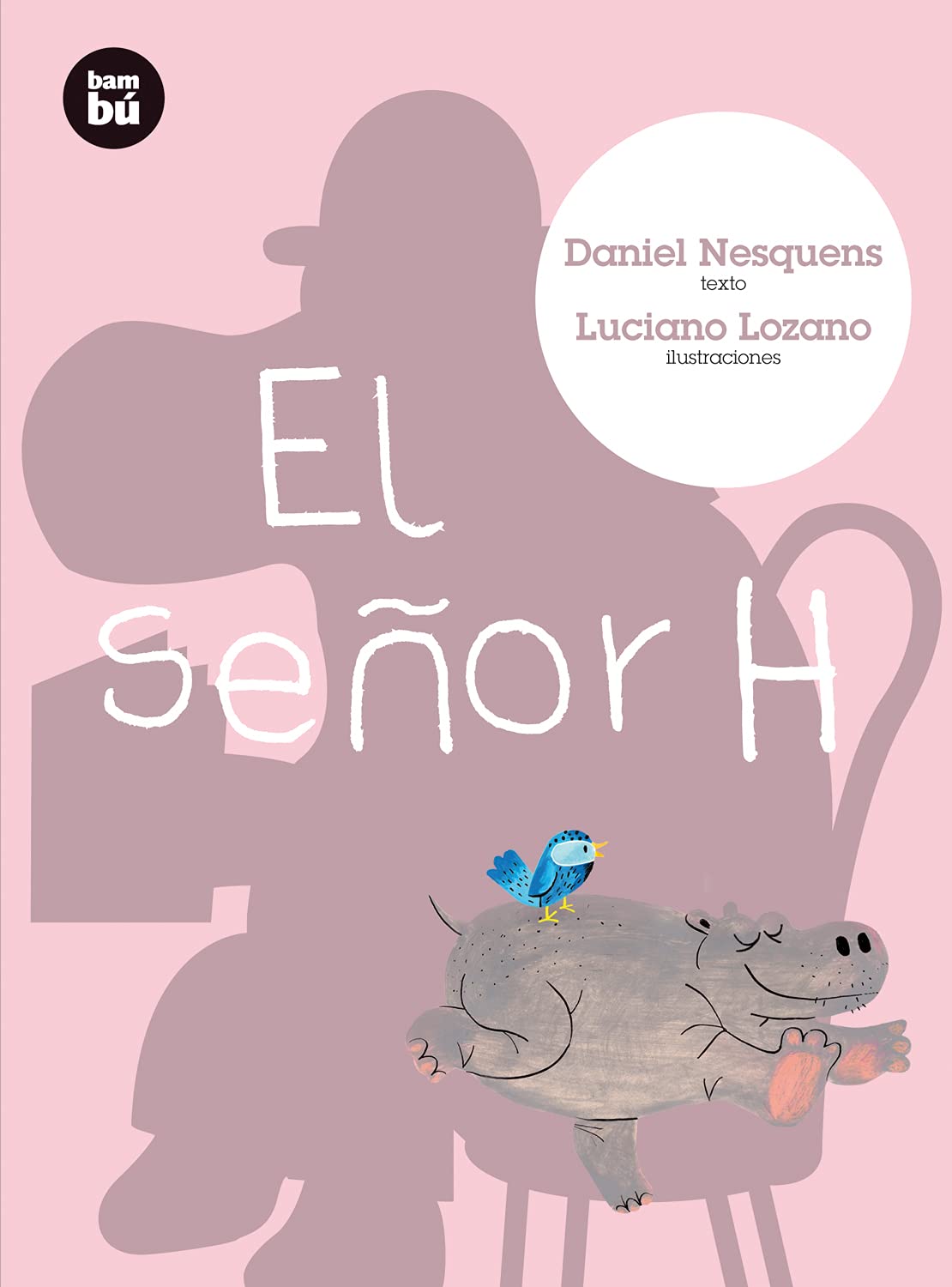 El señor H (Primeros Lectores)