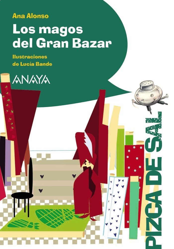 Los magos del Gran Bazar (LITERATURA INFANTIL - Pizca de Sal)