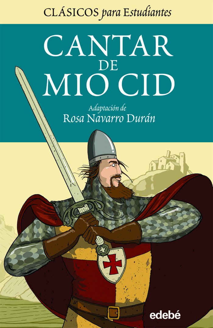 EL CANTAR DE MIO CID (adaptación para estudiantes) (CLÁSICOS PARA ESTUDIANTES)