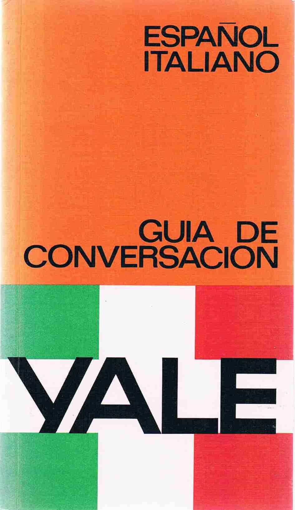 Esp/ita guia de conversacion yale (Yale Guias)
