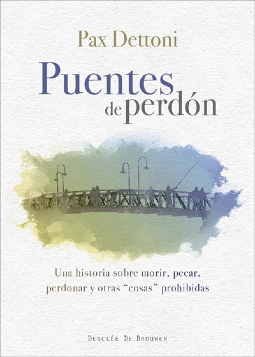 Puentes De Perdon. Una Historia Sobre Mo (A los cuatro vientos)