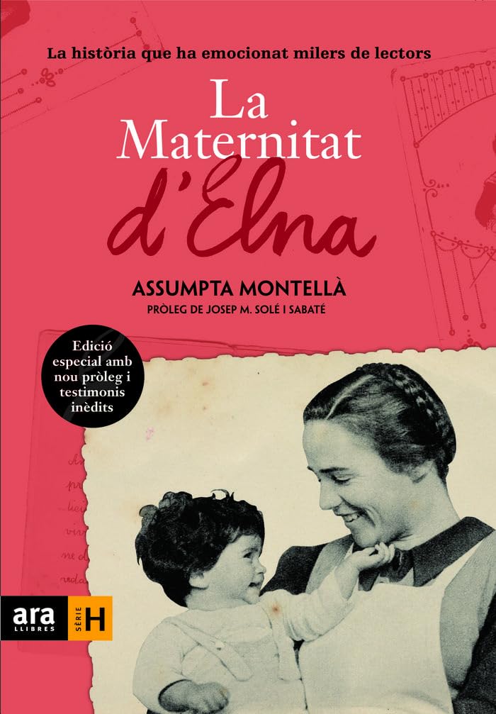 La Maternitat D'Elna. La Història Que Ha Emocionat Milers De Lectors (Sèrie H)