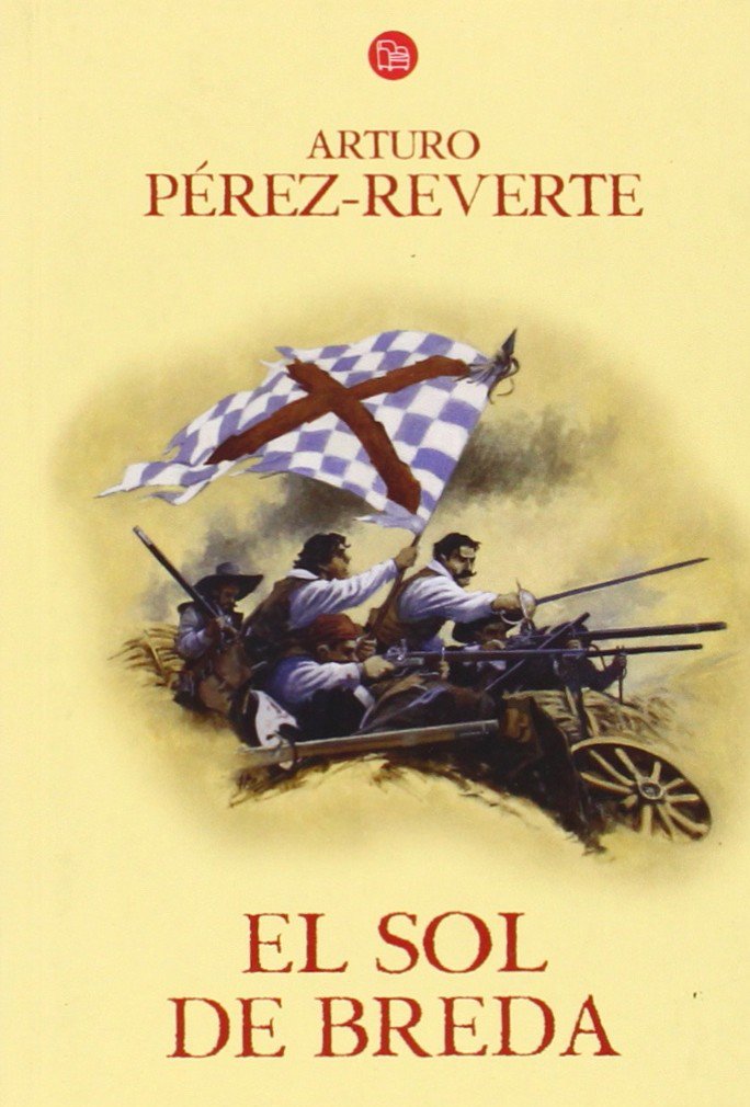 El sol de Breda (Las aventuras del capitán Alatriste 3)