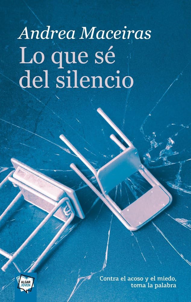 Lo que sé del silencio: 98 (Algar Joven)