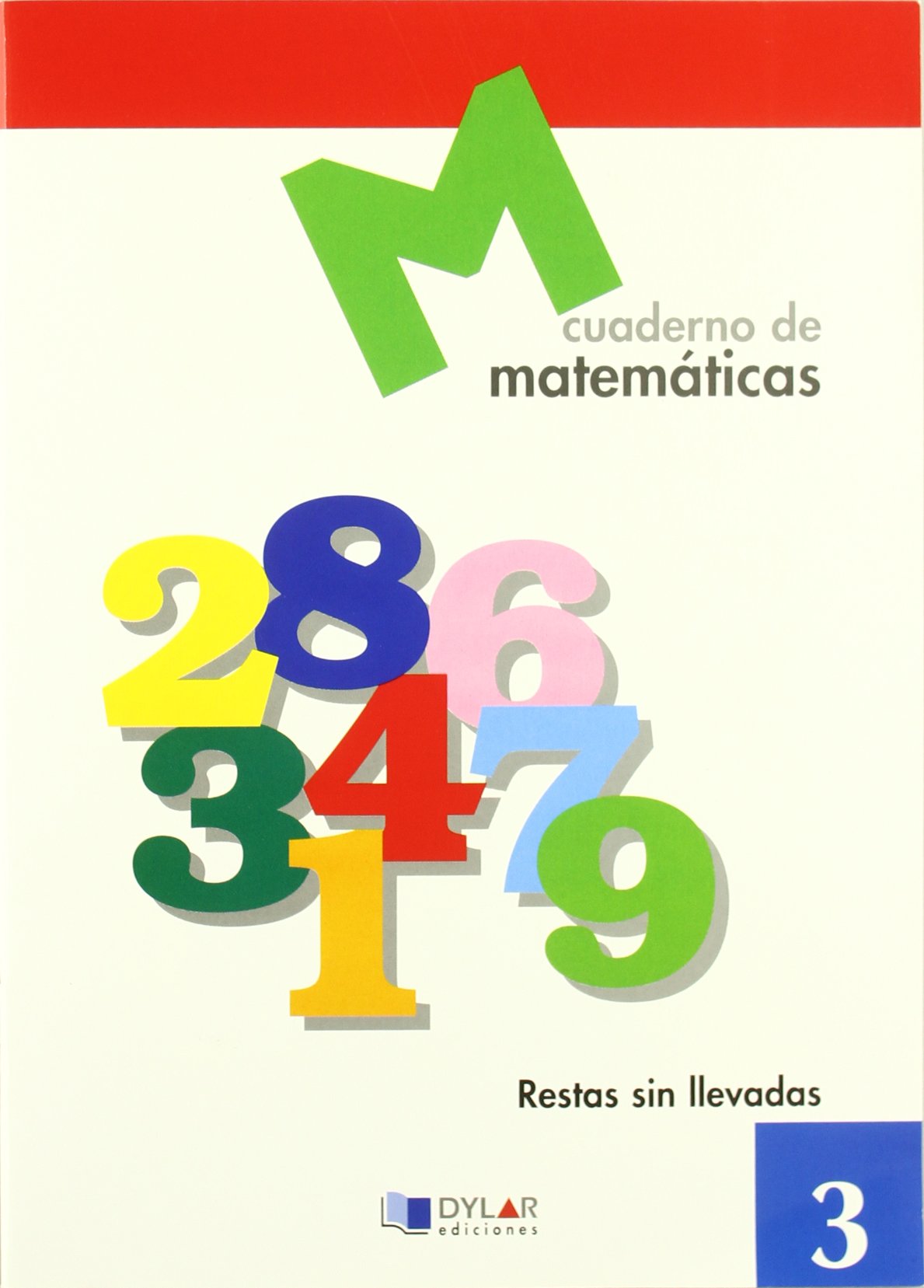 MATEMATICAS 3 - Restas sin llevadas