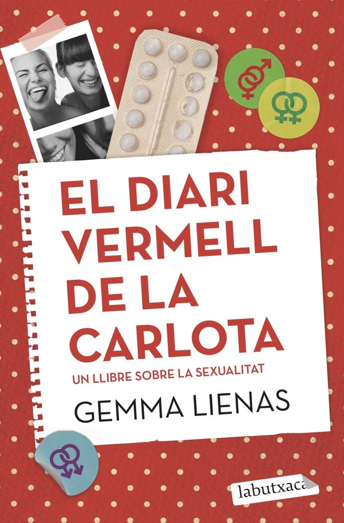 El diari vermell de la Carlota: Un llibre sobre la sexualitat (LABUTXACA)