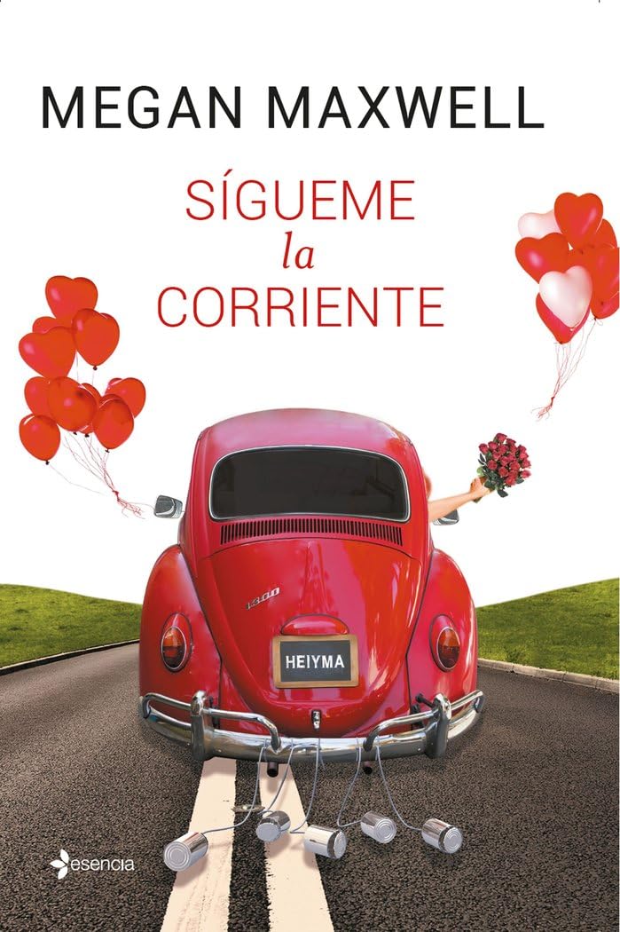 Sígueme la corriente (Biblioteca Megan Maxwell)