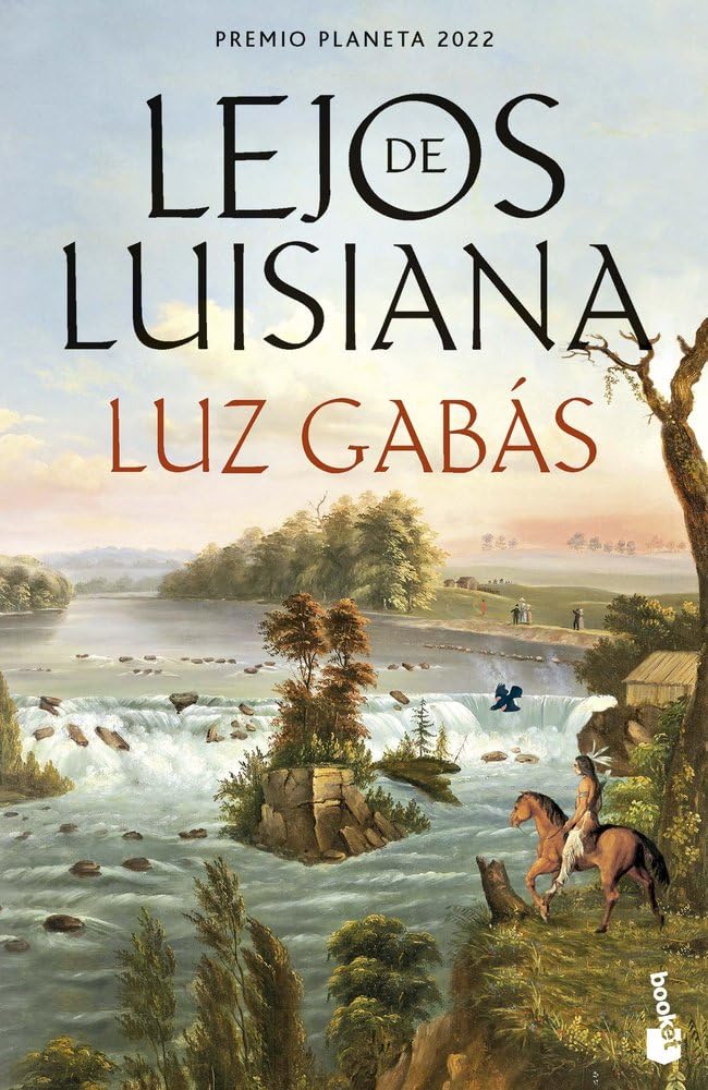 Lejos de Luisiana (Novela)