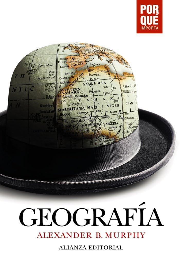Geografía: ¿Por qué importa? (El libro de bolsillo - Humanidades)