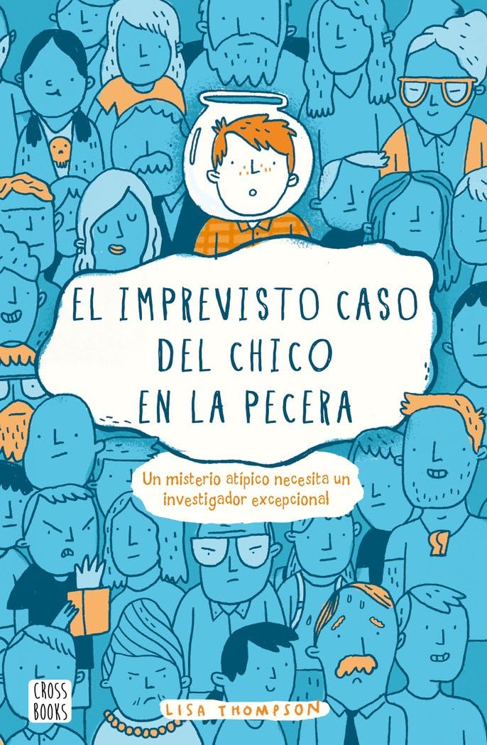 El imprevisto caso del chico en la pecera (La isla del tiempo)