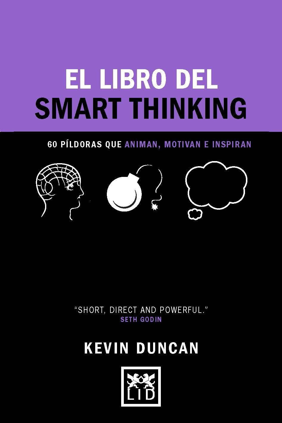 El Libro Del Smart Think: 60 Pã-Ldoras Que Animan, Motivan E Inspiran (Concise Advise)