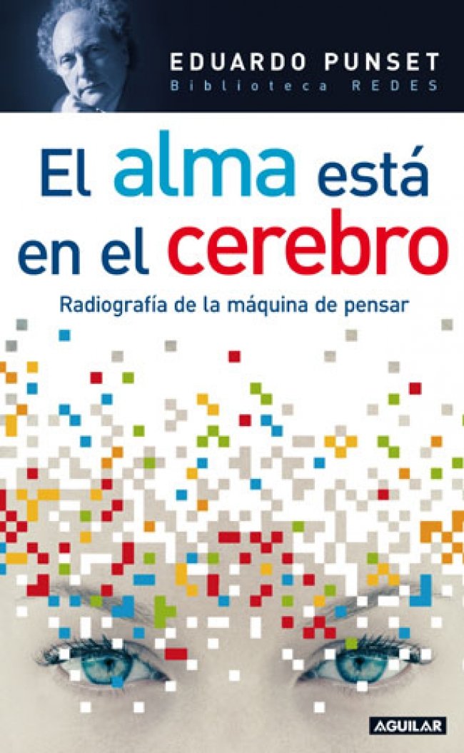 El alma en el cerebro (OTROS GENERALES AGUILAR.)