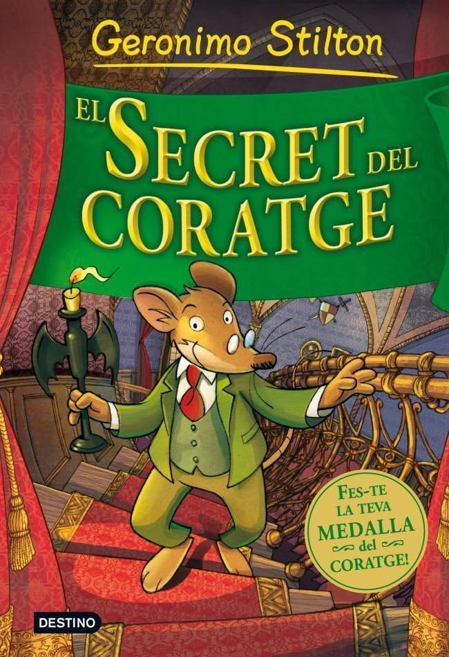 El secret del coratge (Geronimo Stilton)