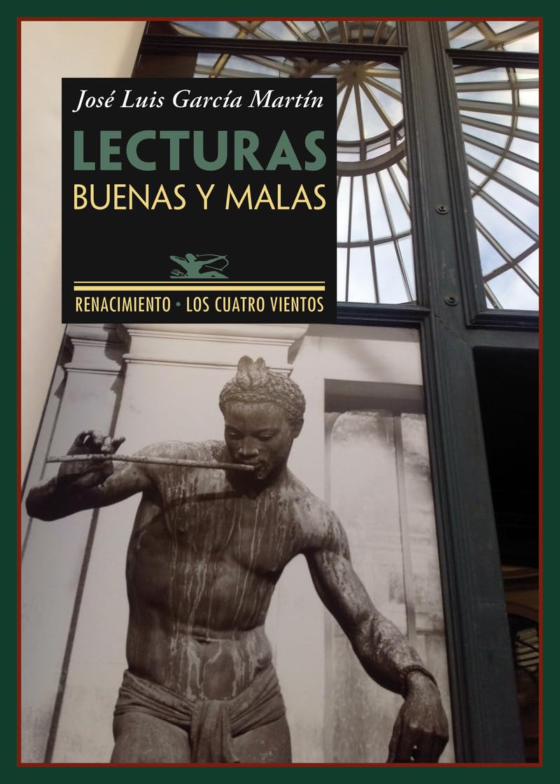 Lecturas Buenas Y Malas: Libros que conviene o no conviene perderse (Los Cuatro Vientos)