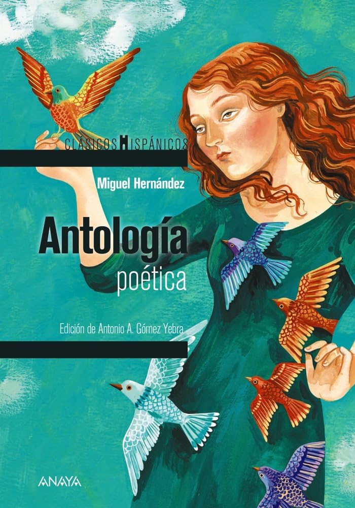 Antología poética (CLÁSICOS - Clásicos Hispánicos)