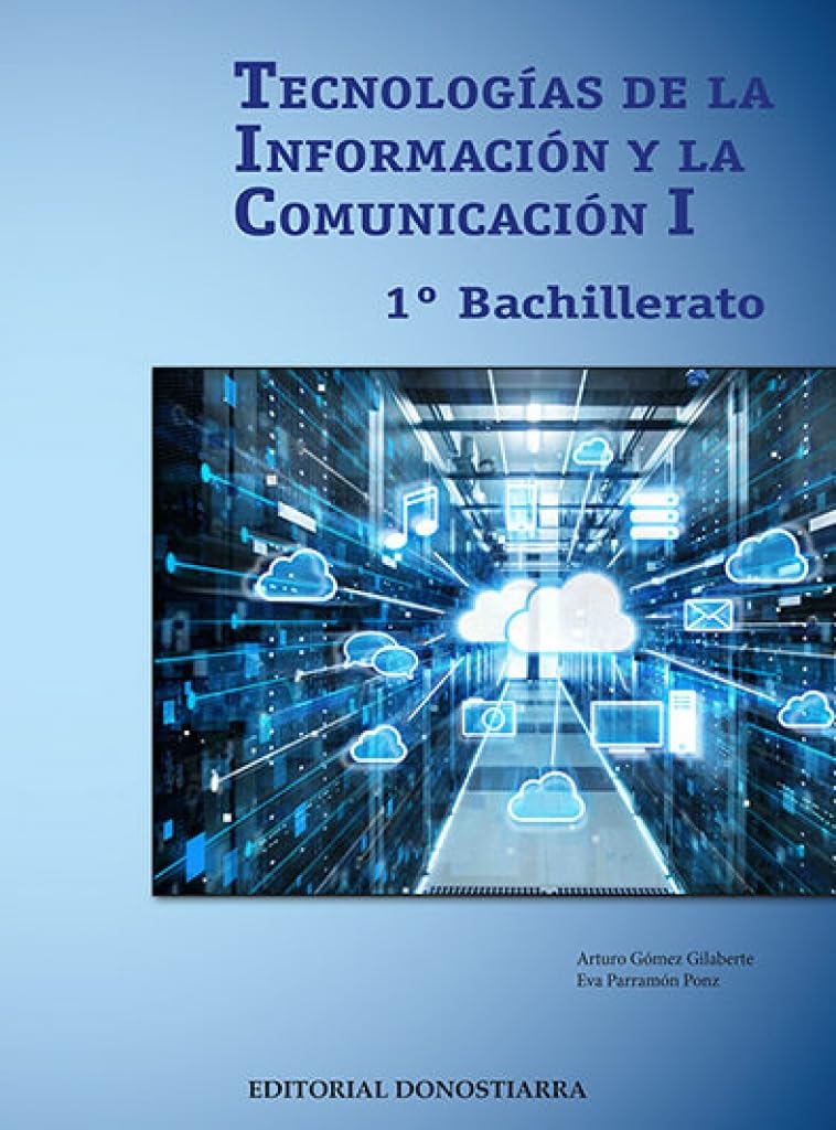 Tecnologías De La Información y La Comunicación I - 1º Bachillerato (CICLOS FORMATIVOS)