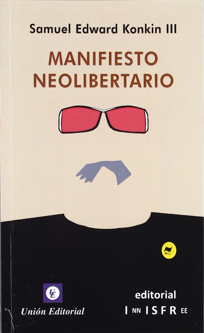 Manifiesto Neolibertario (Innisfree)
