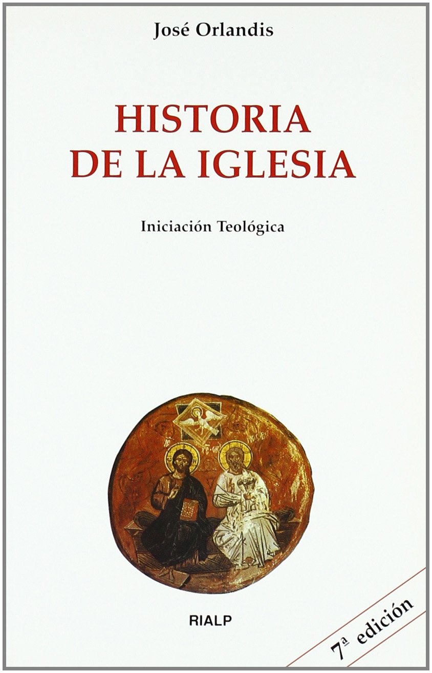 Historia de la Iglesia (Biblioteca de Iniciación Teológica)