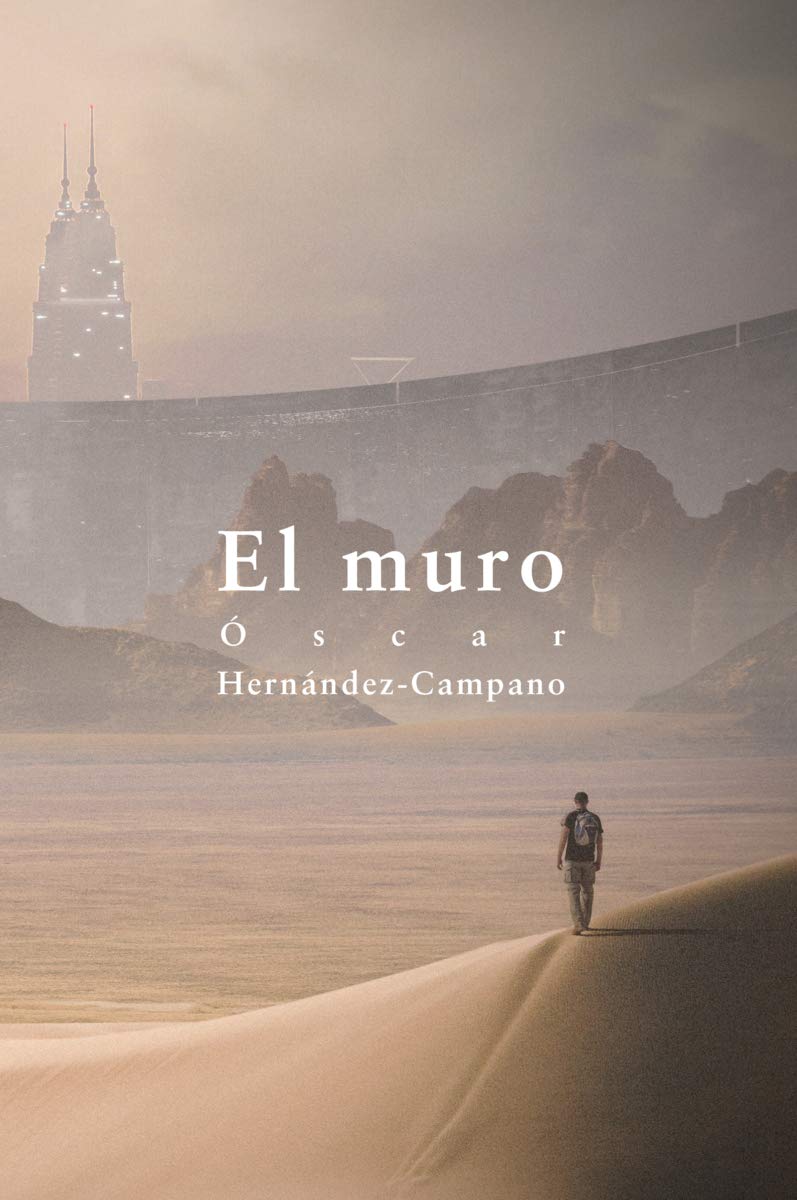 El muro (NARRATIVA)