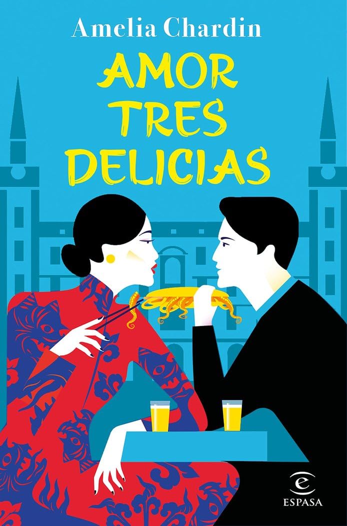 Amor tres delicias (ESPASA NARRATIVA)