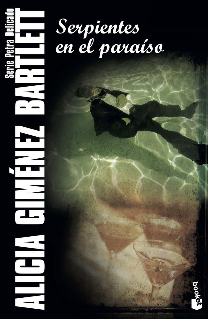 Serpientes en el paraíso: Serie Petra Delicado: 5 (Crimen y misterio)