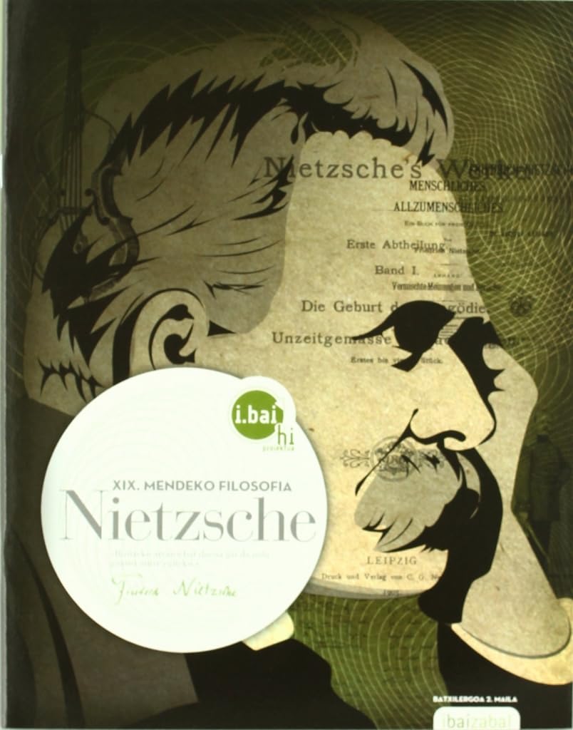 Friedrich Nietzsche -DBHO 2-: XIX. Mendeko Filosofia (i.bai hi)