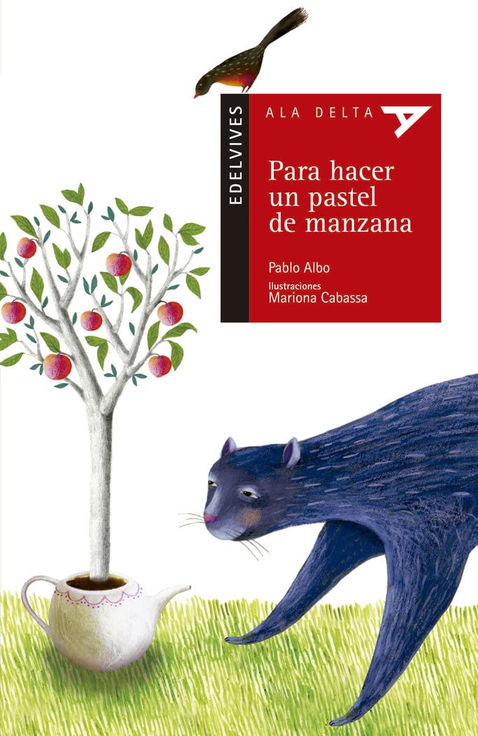 Para hacer un pastel de manzana: 57 (Ala Delta - Serie roja)