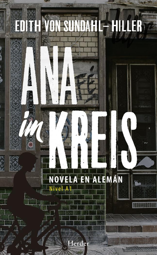 Ana im Kreis. Novela en alemán - Nivel A1 (fuera de colección)