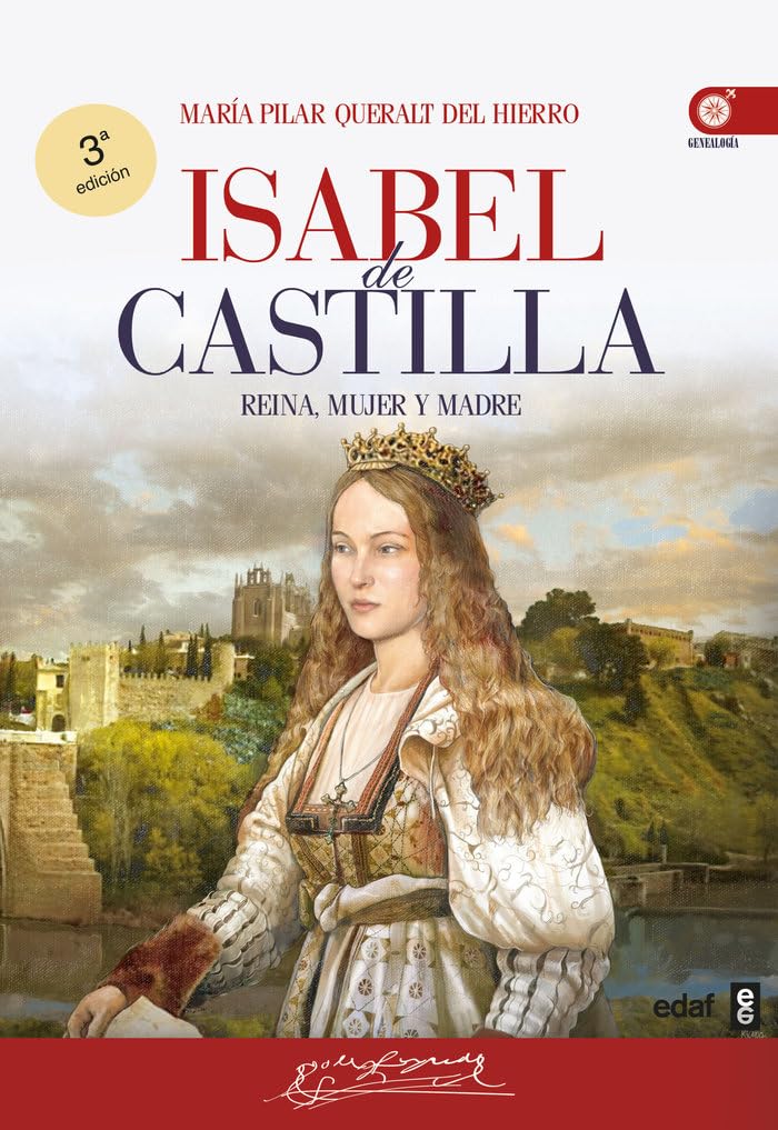 Isabel de Castilla: Reina, mujer y madre (Clío. Crónicas de la historia)