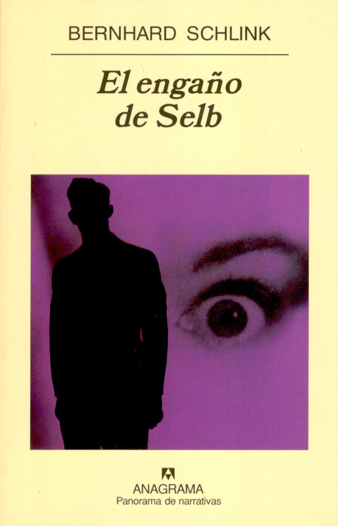 El engaño de Selb: 569 (Panorama de narrativas)
