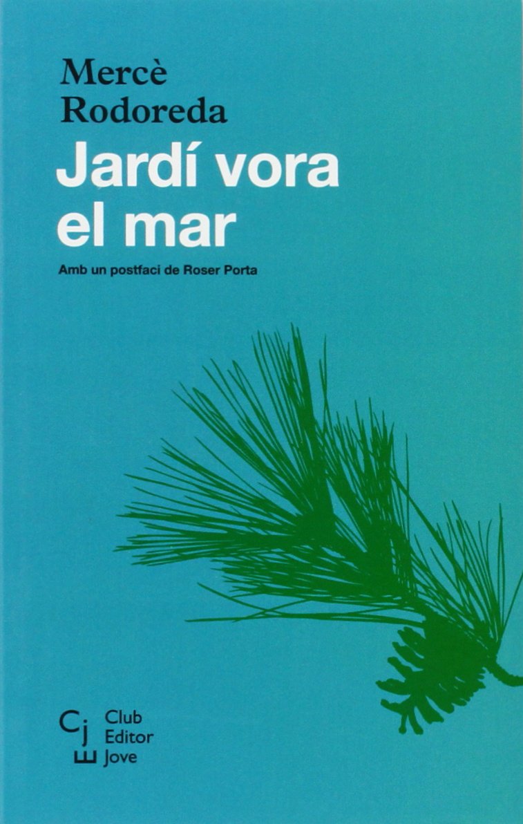 Jardí vora el mar: 6 (Club Editor Jove)