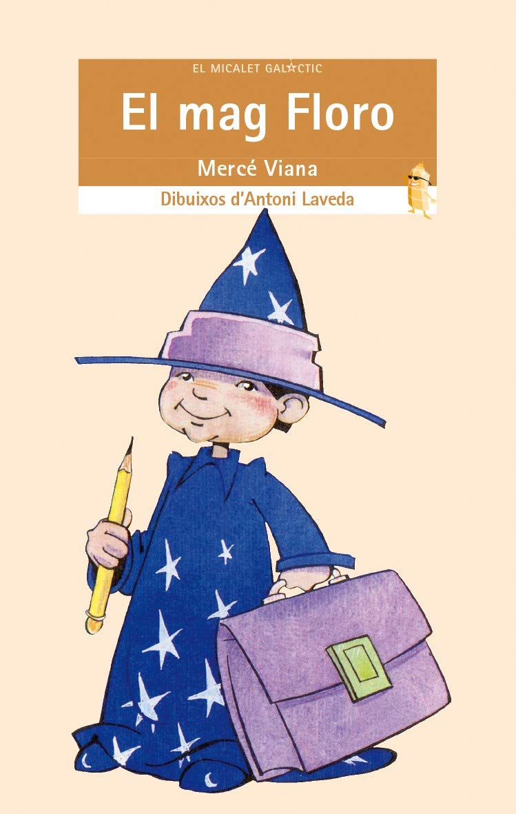 El mag Floro: 13 (El Micalet Galàctic)