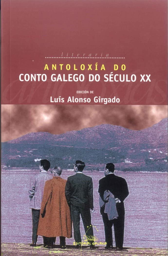 Antoloxía do conto galego do século XX: 1