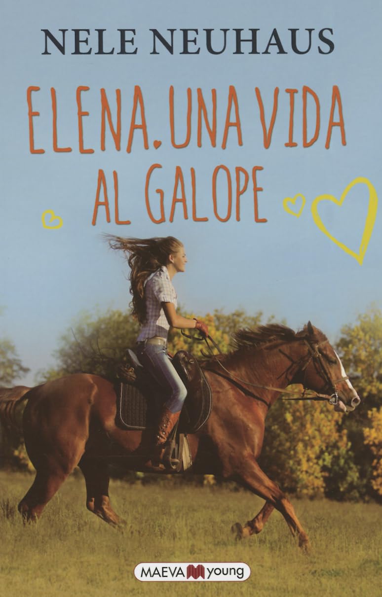 Elena. Una Vida Al Galope