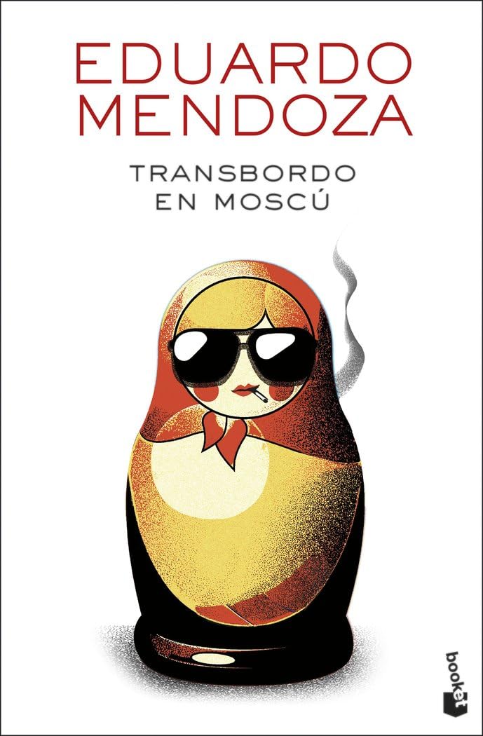 Transbordo en Moscú (Biblioteca Eduardo Mendoza)