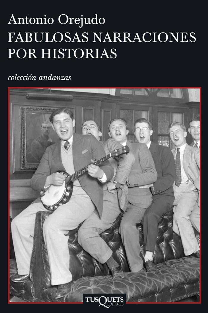 Fabulosas narraciones por historias: 639 (Andanzas)