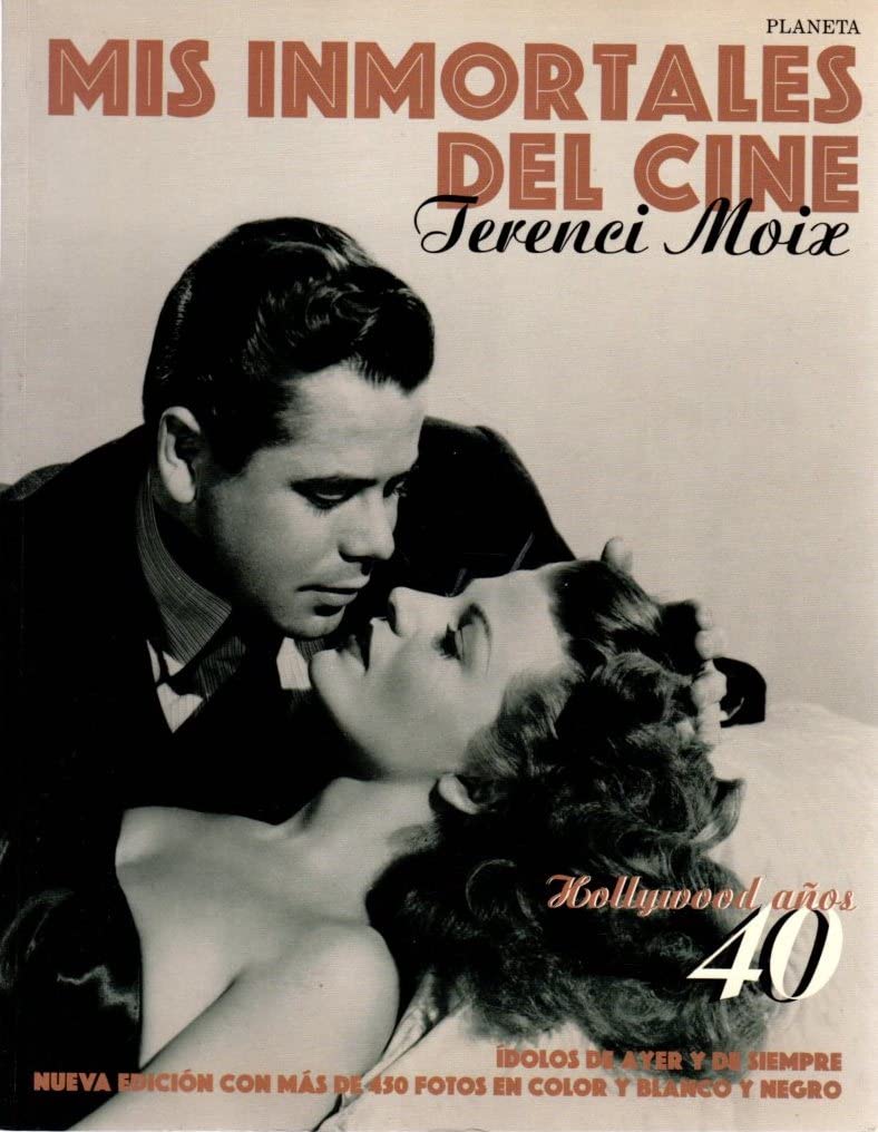 Mis inmortales del cine años 40 hollywood