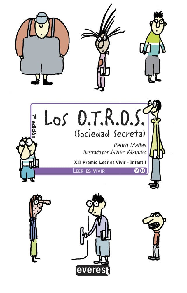Los O.T.R.O.S. (Sociedad Secreta)