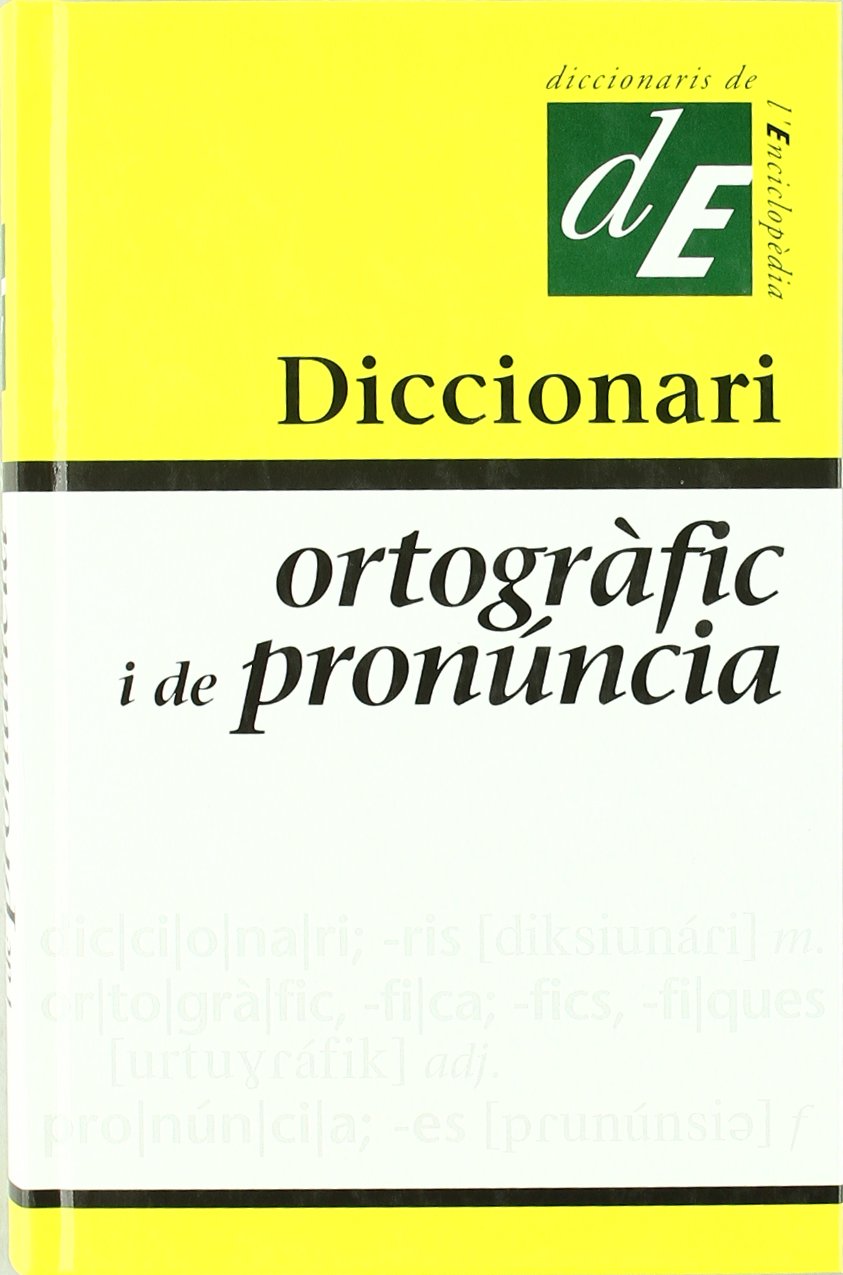 Diccionari ortogràfic i de pronúncia: 8 (Diccionaris Complementaris)
