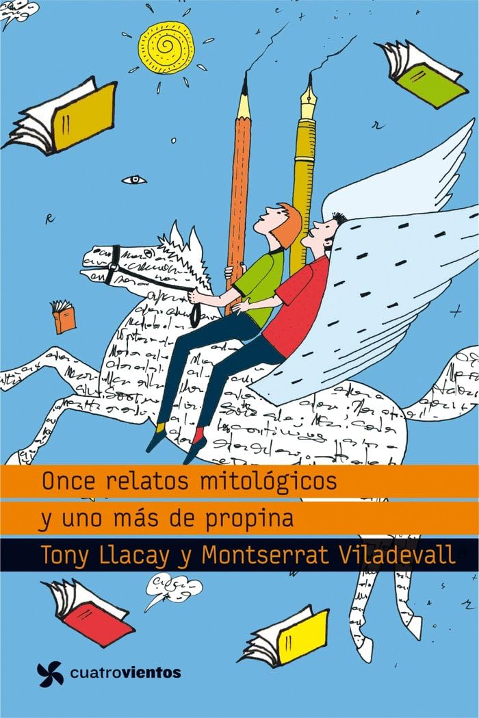 Once relatos mitológicos y uno más de propina: 1 (Cuatrovientos +12)