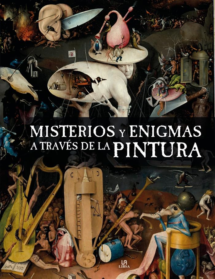Misterios y enigmas a Través De La Pintura: 4 (Mitología y Miesterios)