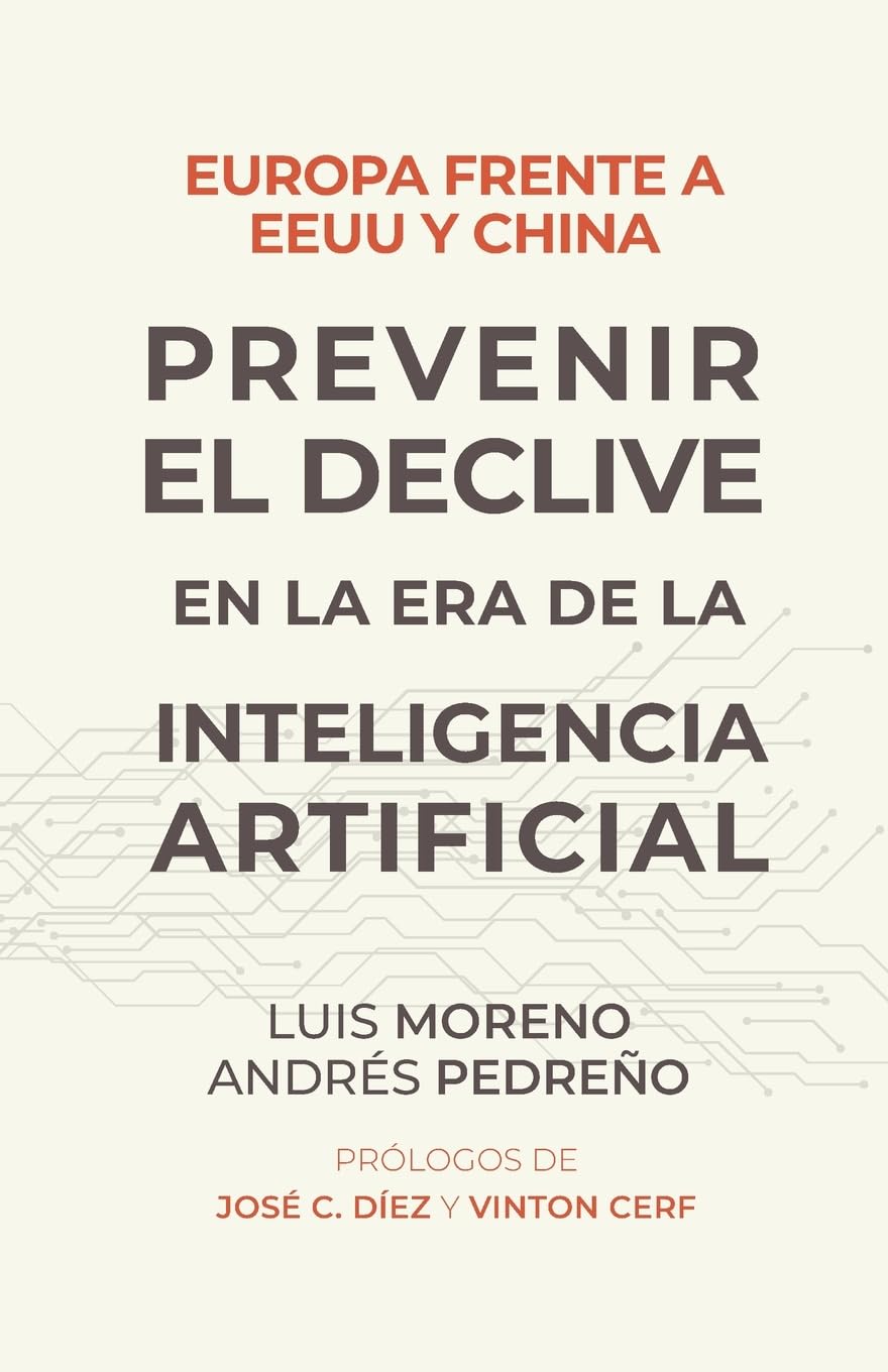Europa frente a EE.UU. y China. Prevenir el declive en la era de la inteligencia artificial