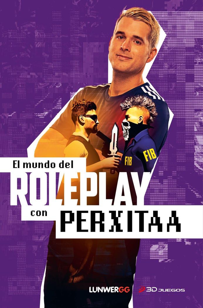 El mundo del roleplay con Perxitaa (LunwerGG)