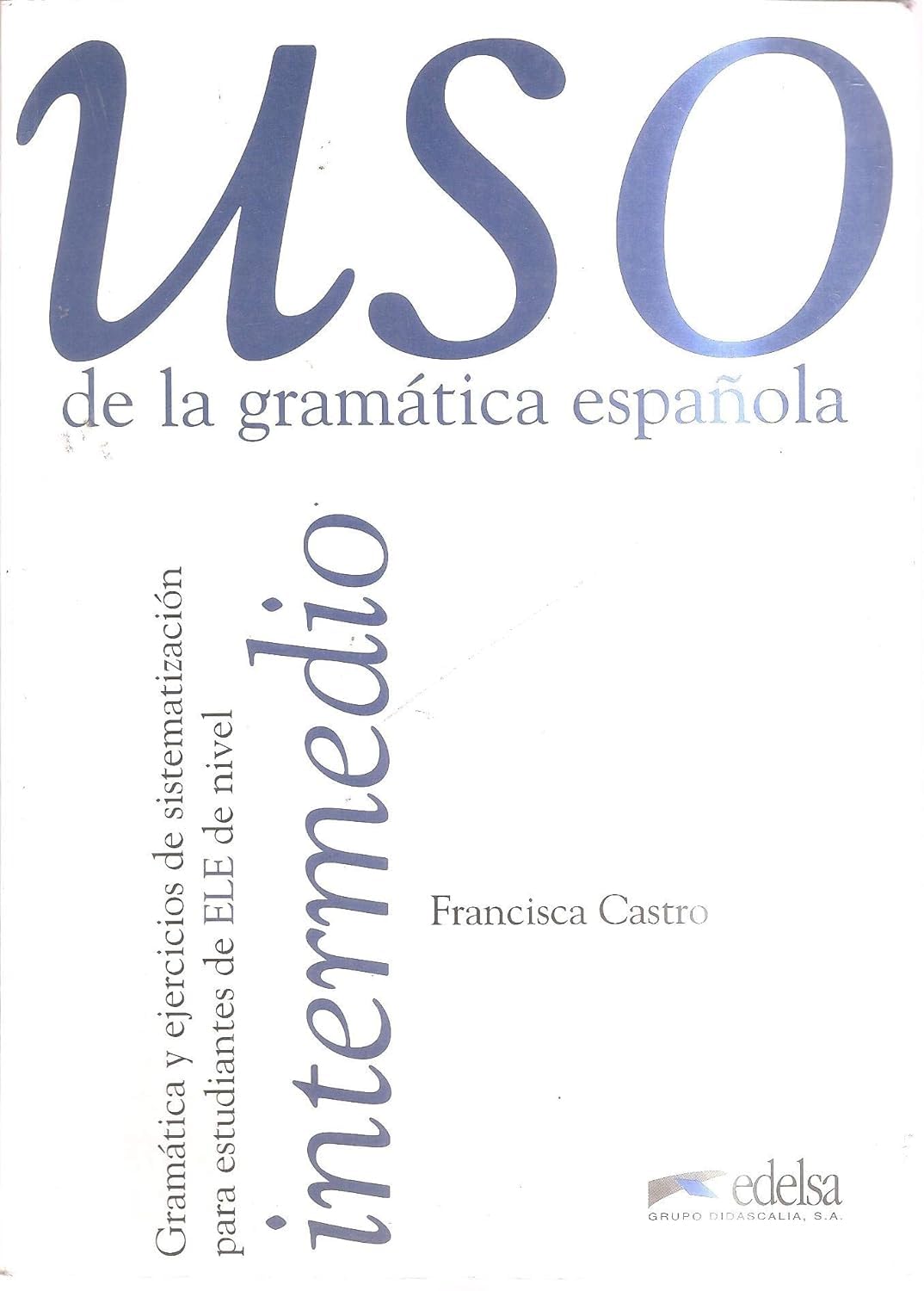 Uso de la gramática española